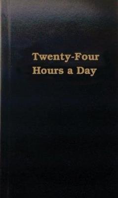 Twenty-Four Hours a Day - ANONYMOUS - cover