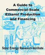 A Guide to Commercial-Scale Ethanol Production and Financing