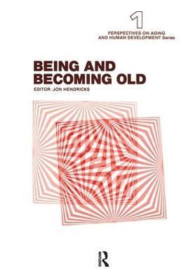 Being and Becoming Old - cover