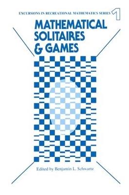 Mathematical Solitaires and Games - Benjamin Schwartz - cover