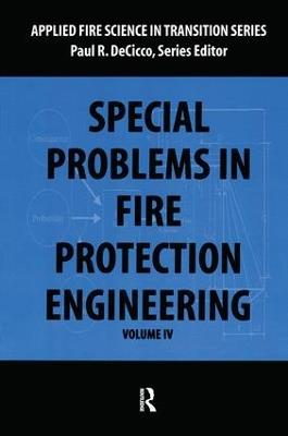 Special Problems in Fire Protection Engineering - Paul DeCicco - cover