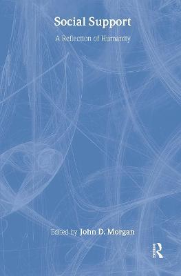 Social Support: A Reflection of Humanity - cover