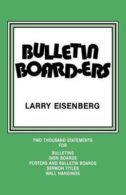Bulletin Boarders - Larry Eisenberg - cover
