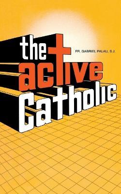Active Catholic - Gabriel Palau - cover