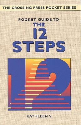 Pocket Guide to the 12 Steps - Kathleen S. - cover