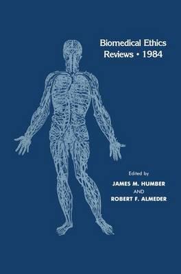 Biomedical Ethics Reviews · 1984 - cover