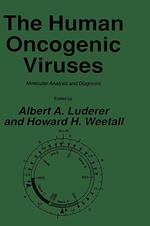 The Human Oncogenic Viruses: Molecular Analysis and Diagnosis