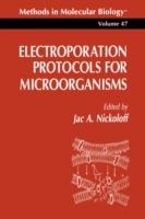 Electroporation Protocols for Microorganisms - cover