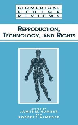 Reproduction, Technology, and Rights - cover