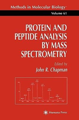 Protein and Peptide Analysis by Mass Spectrometry - cover