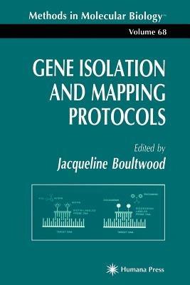 Gene Isolation and Mapping Protocols - cover