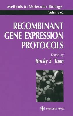 Recombinant Gene Expression Protocols - cover