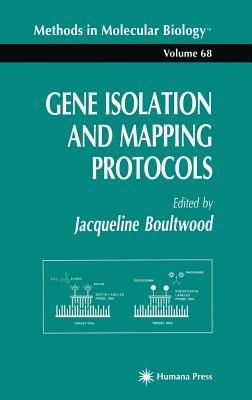 Gene Isolation and Mapping Protocols - cover
