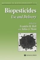 Biopesticides: Use and Delivery - cover