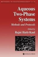 Aqueous Two-Phase Systems: Methods and Protocols