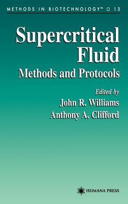 Supercritical Fluid Methods and Protocols - cover