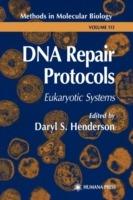 DNA Repair Protocols: Eukaryotic Systems
