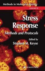 Stress Response: Methods and Protocols