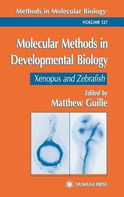 Molecular Methods in Developmental Biology: Xenopus and Zebrafish - cover