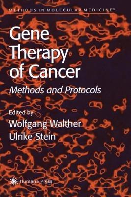 Gene Therapy of Cancer: Methods and Protocols - cover