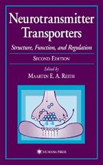 Neurotransmitter Transporters: Structure, Function, and Regulation