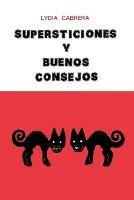 Supersticiones Y Buenos Consejos