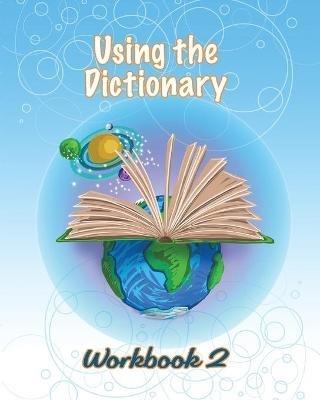 Using the Dictionary: Workbook 2 - cover