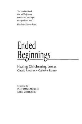 Ended Beginnings: Healing Childbearing Losses - Mary Miller,Catherine Romeo - cover