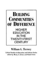 Building Communities of Difference: Higher Education in the Twenty-First Century