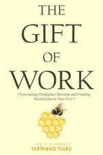The Gift of Work