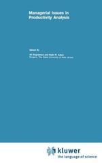 Managerial Issues in Productivity Analysis