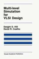 Multi-Level Simulation for VLSI Design - D.D. Hill,D.R. Coelho - cover