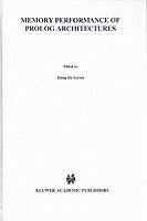 Memory Performance of Prolog Architectures - Evan Tick - cover