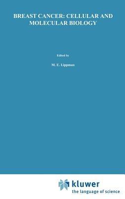 Breast Cancer: Cellular and Molecular Biology - cover