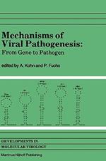 Mechanisms of Viral Pathogenesis: From Gene to Pathogen Proceedings of 28th OHOLO Conference, held at Zichron Ya’acov, Israel, March 20–23, 1983
