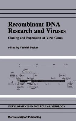 Recombinant DNA Research and Viruses: Cloning and Expression of Viral Genes - cover