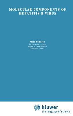 Molecular Components of Hepatitis B Virus - M. Feitelson - cover