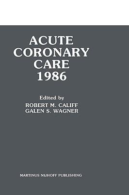 Acute Coronary Care 1986 - cover