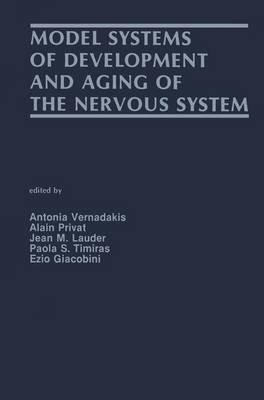 Model Systems of Development and Aging of the Nervous System - cover