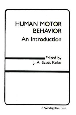 Human Motor Behavior: An Introduction - J.A. Scott Kelso - cover