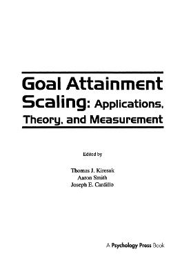 Goal Attainment Scaling: Applications, Theory, and Measurement - cover