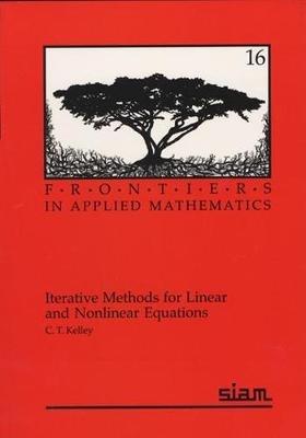 Iterative Methods for Linear and Nonlinear Equations - C. T. Kelley - cover