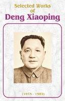 Selected Works of Deng Xiaoping: 1975-1982 - Deng Xiaoping - cover