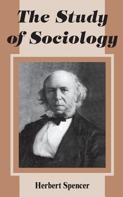 The Study of Sociology - Herbert Spencer - cover
