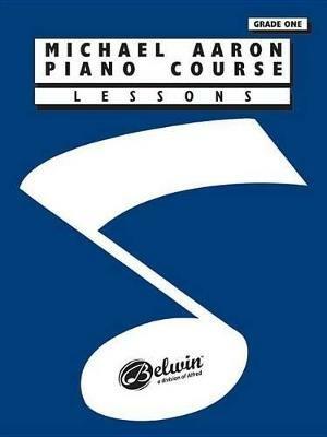 Michael Aaron Piano Course: Lessons Grade 1 - Michael Aaron - cover
