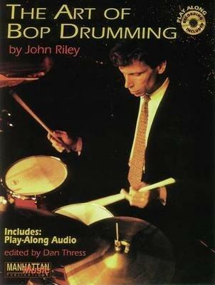The Art of Bop Drumming - John Riley - cover