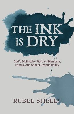 The Ink is Dry - Rubel Shelly - cover