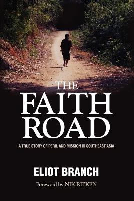 The Faith Road - Eliot Branch - cover