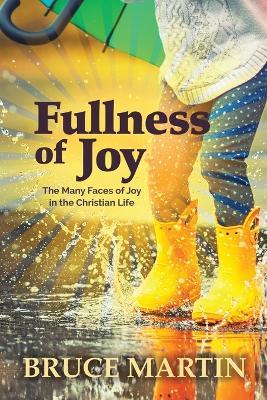 Fullness of Joy - Bruce Martin - cover