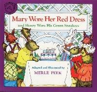 Mary Wore Her Red Dress and Henry Wore His Green Sneakers - Merle Peek - cover